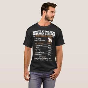 Soft Coated Wheaten Terrier Nutritional Facts Tees