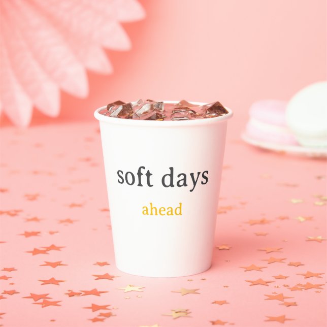 Soft Days Ahead – Minimal Lowercase Typography wit Paper Cups (Insitu)
