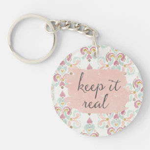Soft Deco III   Keep It Real Key Ring