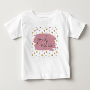Soft Deco IV   Good Vibes Baby T-Shirt