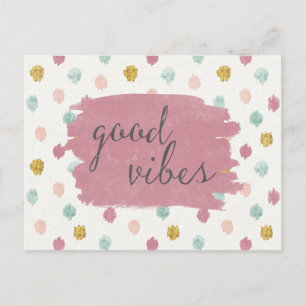 Soft Deco IV   Good Vibes Postcard