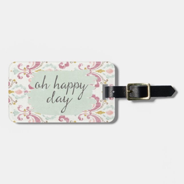 Soft Deco VI | Oh Happy Day Luggage Tag (Front Horizontal)