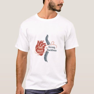 Soft Heart Strong Backbone t-shirt