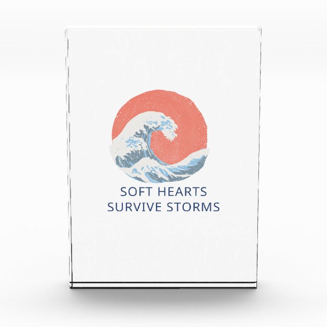 Soft Hearts Survive Storms Photo Block (Front)