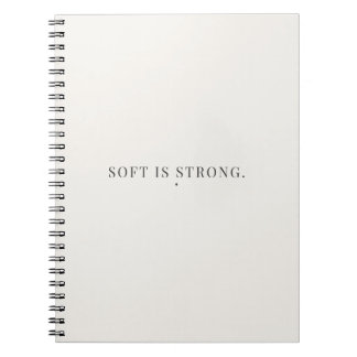 Soft Is Strong Notebook – Gentle Strength Journal