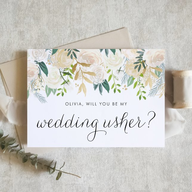 Soft Ivory Floral Garland Will You Be My Usher (Botanical wedding usher proposal card featuring ivory flowers, greenery, and faux gold foil accents.)