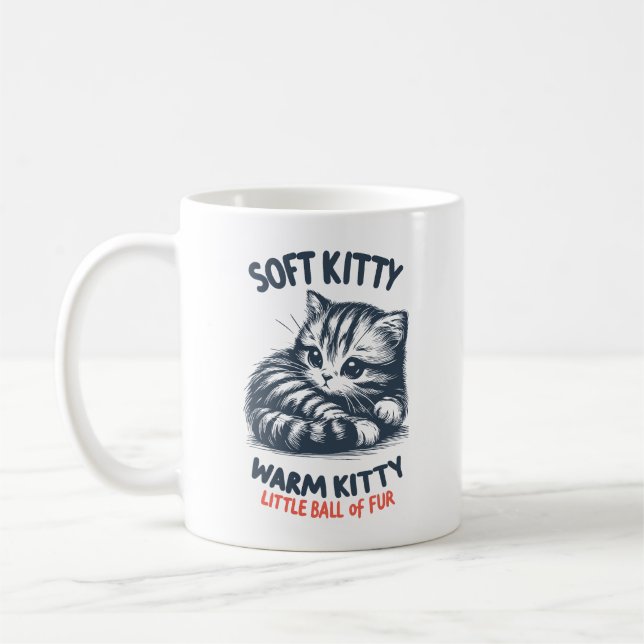 Soft Kitty Coffee Mug (Left)