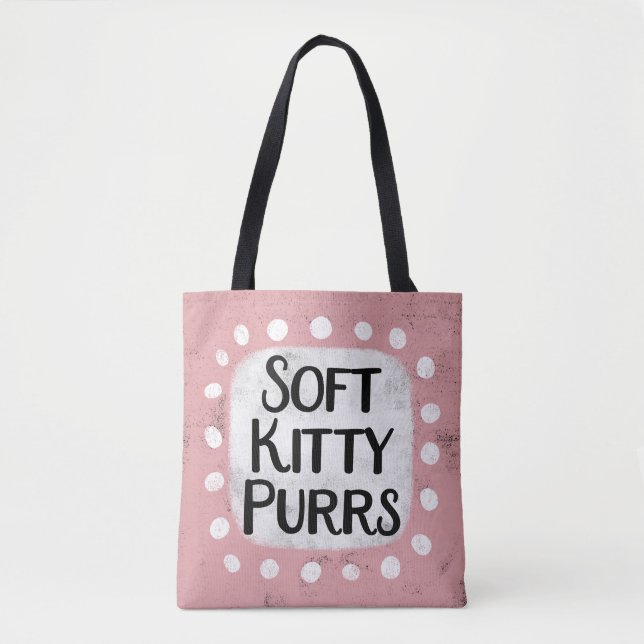 Soft Kitty Purrs Tote Bag (Front)