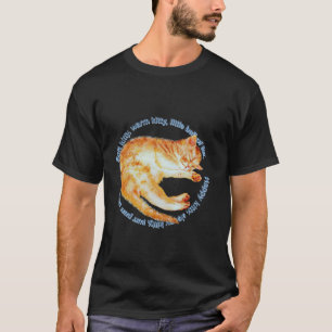Soft kitty, warm kitty, little ball of fur T-Shirt