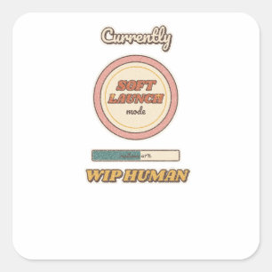 Soft Launching My Resilience Square Sticker