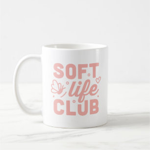 Soft life girl pink aesthetic coffee mug