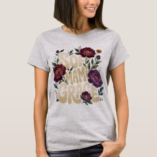 Soft Mama Grace Deep Plum Floral Retro Typography T-Shirt