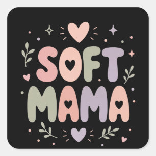 Soft Mama Pastel Typography Design Square Sticker