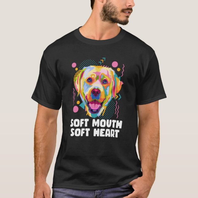 Soft Mouth Soft Heart Dog Theme Humor Dog Paw T-Shirt (Front)