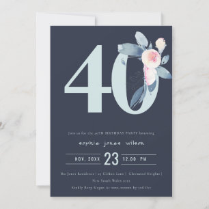 SOFT NAVY BLUSH BLUE FLORAL 40TH ANY AGE BIRTHDAY INVITATION