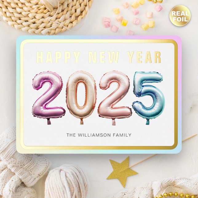 Soft Pastel 2025 Balloons Happy New Year Gold Foil Holiday Card (Creator Uploaded)