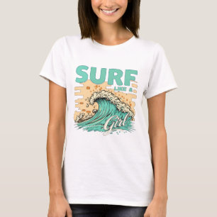 Soft pastel coloured "Surf like a girl"  T-Shirt