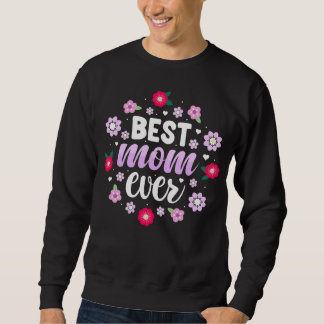 Soft Pastel Floral Best Mum Ever Wreath Sweatshirt