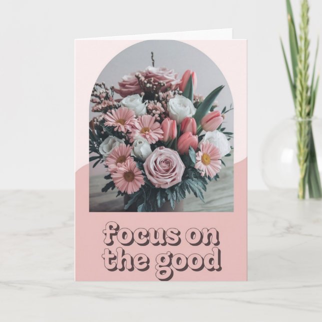 Soft Pink Floral Photo "Focus on the Good" Retro  Card (Front)