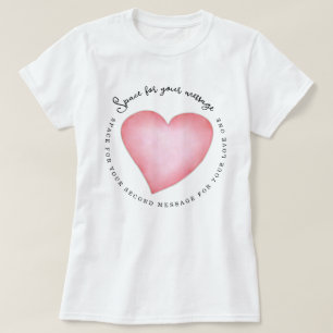 Soft Pink Heart With Circular Custom Text Design T-Shirt