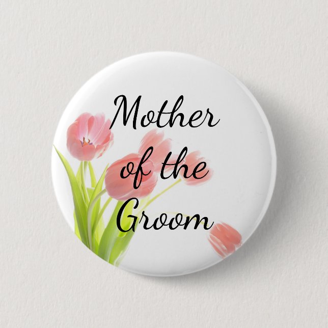 Soft Pink Tulips Mother of the Groom 6 Cm Round Badge (Front)