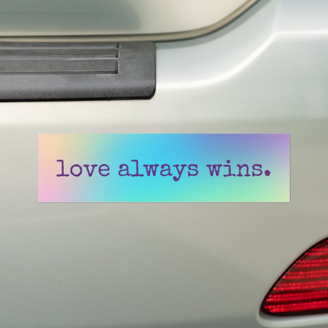 Soft Prismatic Rainbow Gradient "Love Always Wins" Bumper Sticker (On Car)
