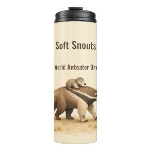 Soft Snouts World Anteater Day Thermal Tumbler