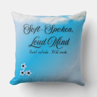 Soft-Spoken, Loud Mind – Aesthetic Quote Pillow