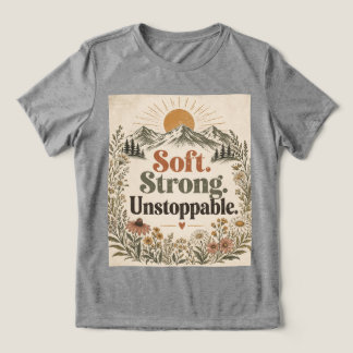 Soft Strong Unstoppable Wildflower Vintage Women's Tri-Blend Shirt