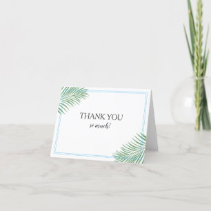 Soft Tropical Palm Leaf Folded Thank You Card