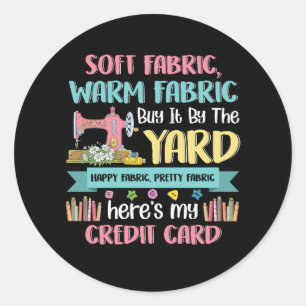 Soft Warm Fabric Buy It By The Yard Quilting Happy Classic Round Sticker