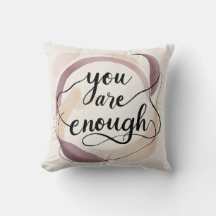 Soft ‘You Are Enough’ Art Cushion