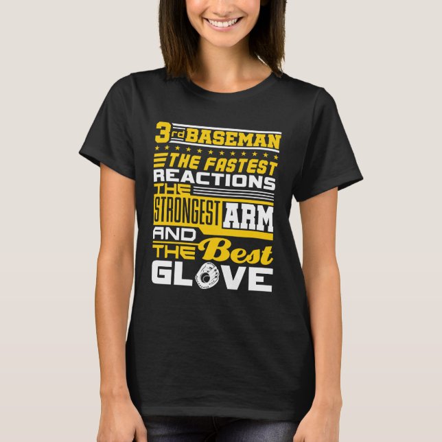 Softball 3rd Baseman Third Base T-Shirt (Front)