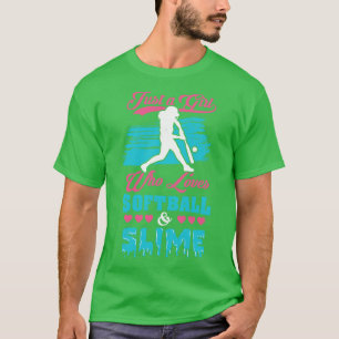 Softball And Slime Girls Sport Gift  T-Shirt