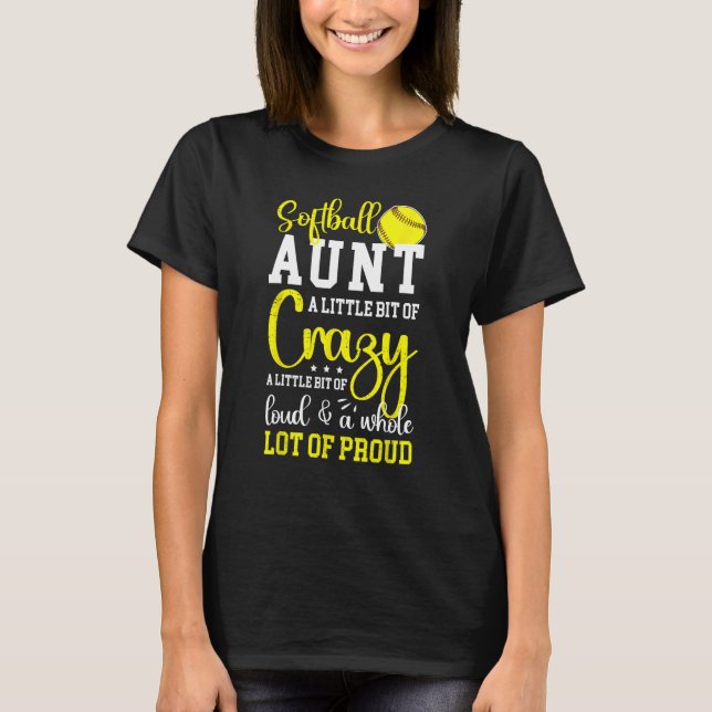 Softball Aunt Proud Aunt Of A Softball Player Aunt T-Shirt (Front)