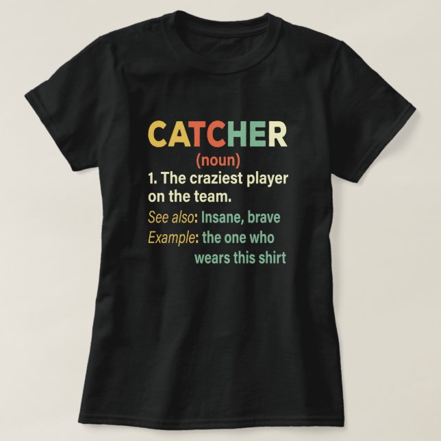 Softball, Baseball Catcher-Vintage Definition T-Shirt (Design Front)