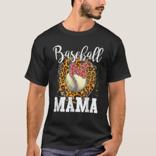 Softball Baseball Mama Leopard Teeball Mum Gift Mo T-Shirt