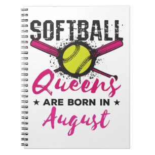 Softball Birthday August Ladies Women Girls Player Notebook