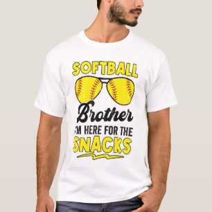 Softball Brother I'm Just Here For The Snacks Funn T-Shirt