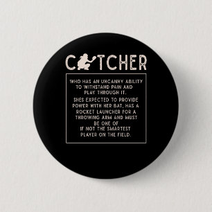 Softball Catcher Girl Funny Baseball Player Humour 6 Cm Round Badge