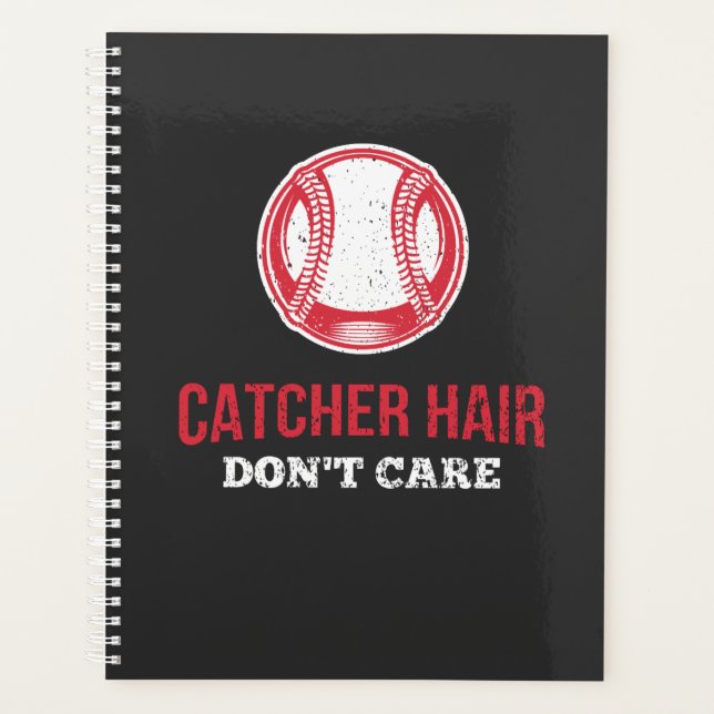 Softball - Catcher Hair Don't Care Planner (Front)
