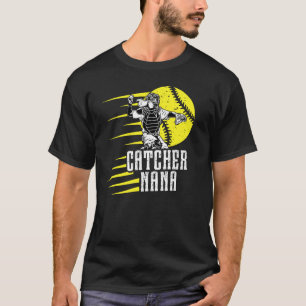 Softball Catcher Nana of A Softball Catcher Nana G T-Shirt