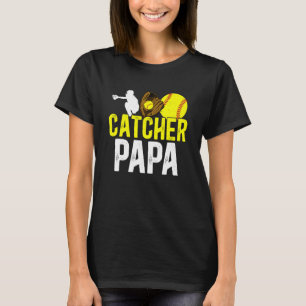 Softball Catcher Papa Proud Papa of A Softball Cat T-Shirt