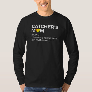 Softball Catcher's Mom Definition Mama Mother's Da T-Shirt