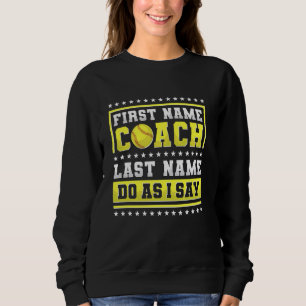 Softball Coach Coaching Assistant - In My Defence Sweatshirt