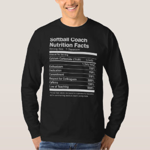 Softball Coach Nutrition Facts Funny T-Shirt