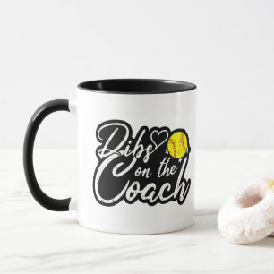 Softball Coach Wife Dibs on the Coach Mug