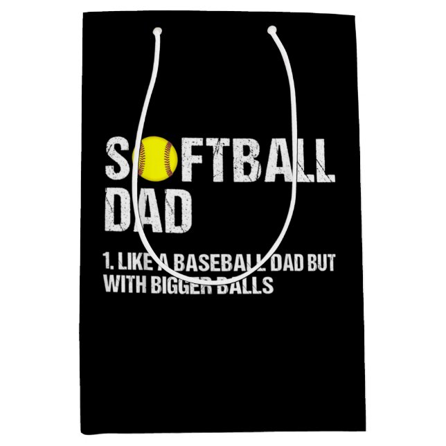 Softball Dad like A Baseball Medium Gift Bag (Front)