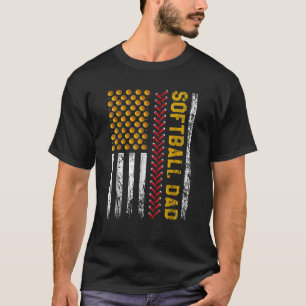 Softball Dad Summer Break American Flag Dad Softba T-Shirt