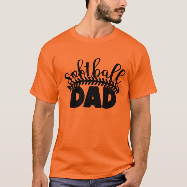 Softball  Dad  T-Shirt (Front)